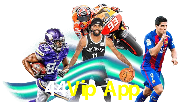 44Vip App
